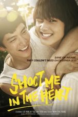 Shoot Me in the Heart (2015)