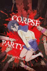 Corpse Party: Tortured Souls Season 1