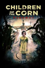 Children Of The Corn: Runaway (2018)