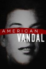 American Vandal Season 1