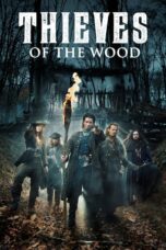 Thieves of the Wood Season 1