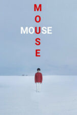 Mouse: Theatrical Cut