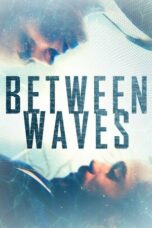 Between Waves (2021)