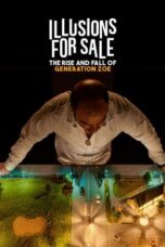 Illusions for Sale: The Rise and Fall of Generation Zoe (2024)