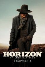 Horizon: An American Saga - Chapter 1 (2024)